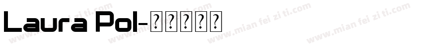 Laura Pol字体转换